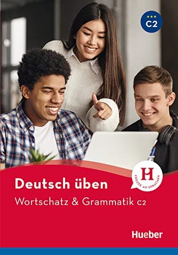 Wortschatz & Grammatik C2: Buch (deutsch üben)