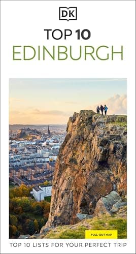 DK Top 10 Edinburgh: Top 10 lists for your perfect trip, plus an all-weather folded map (Pocket Travel Guide)