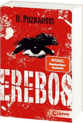 Erebos: Der erfolgreichste Thriller von Ursula Poznanski (Erebos-Reihe)