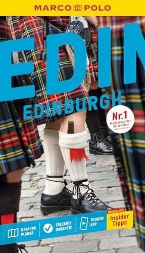 MARCO POLO Reiseführer Edinburgh: Reisen mit Insider-Tipps. Inklusive kostenloser Touren-App