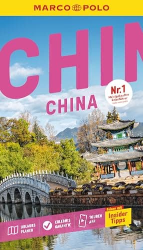 MARCO POLO Reiseführer China: Reisen mit Insider-Tipps. Inkl. kostenloser Touren-App