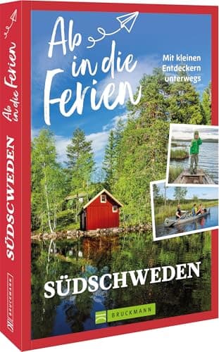 Ab in die Ferien Südschweden: Mit kleinen Entdeckern unterwegs